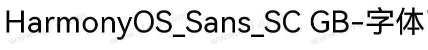HarmonyOS_Sans_SC GB字体转换